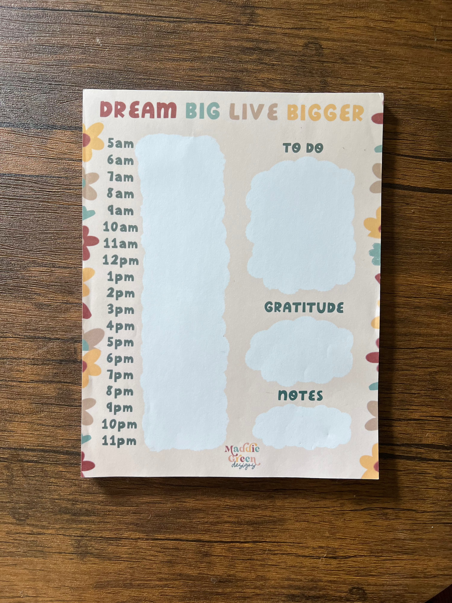 Dream Big Live Bigger Notepad